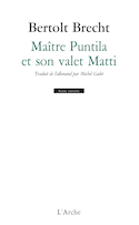 Maître Puntila et son valet Matti